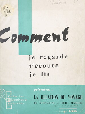 cover image of La relation de voyage, de Montaigne à Chris Marker